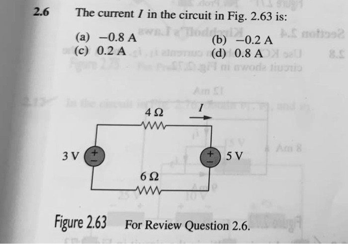 Solved 2 6 The Current I In The Circuit In Fig 2 63 Is A Chegg