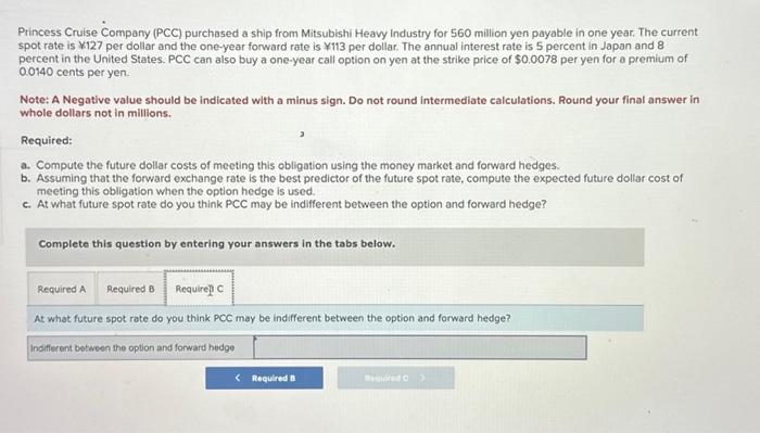 Solved Princess Cruise Company Pcc Purchased A Ship From Chegg