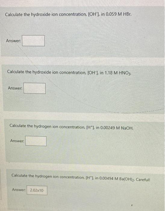 Solved Calculate The Hydroxide Ion Concentration Oh In Chegg