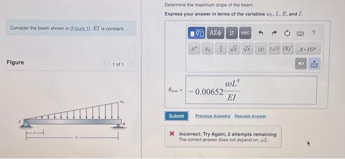 Solved Dotermine The Maximum Slope Of The Beam Express Your Chegg