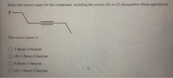 Solved Select The Correct Name For The Compound Including Chegg