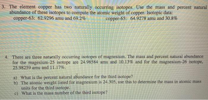 Solved 3 The Element Copper Has Two Naturally Occurring Chegg