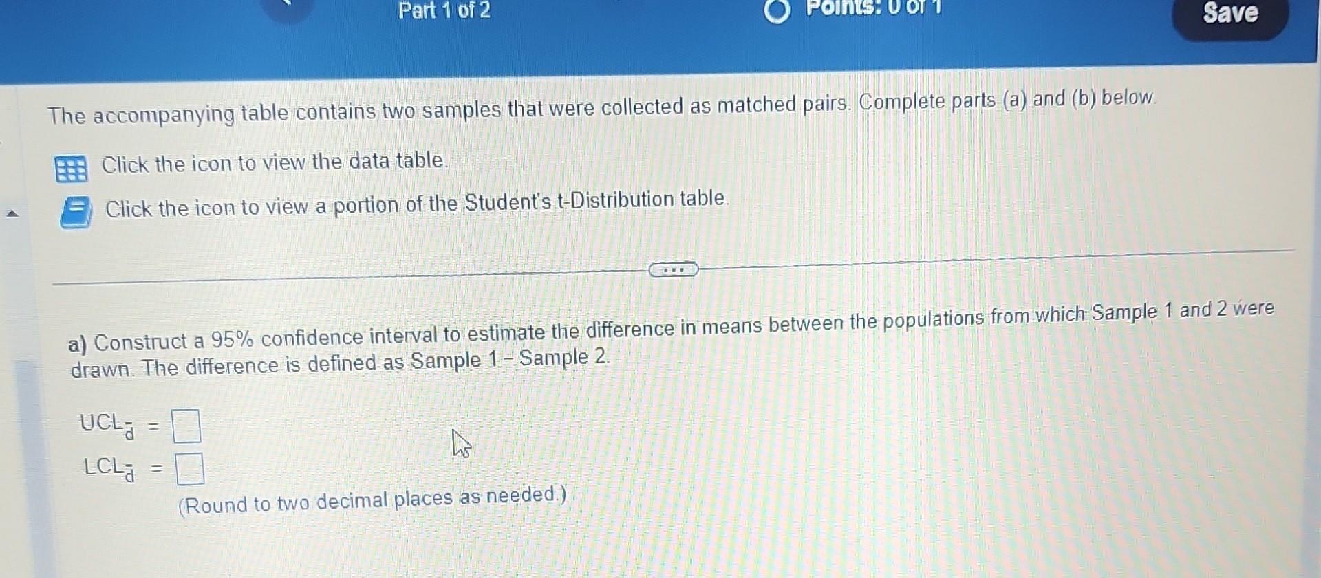 Solved The Accompanying Table Contains Two Samples That Were Chegg