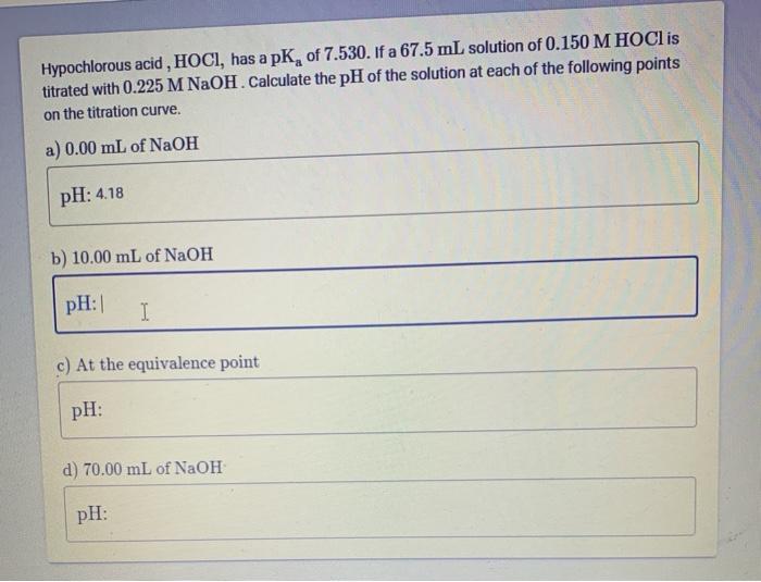 Solved Hypochlorous Acid HOCI Has A PK Of 7 530 If A Chegg