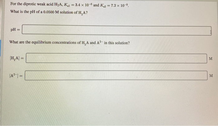 Solved For The Diprotic Weak Acid Ha K X And K Chegg