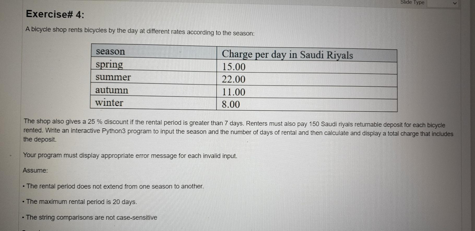 Solved Slide Type Exercise A Bicycle Shop Rents Bicycles Chegg