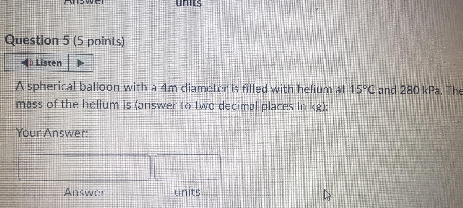 A Spherical Balloon With A M Diameter Is Filled Chegg