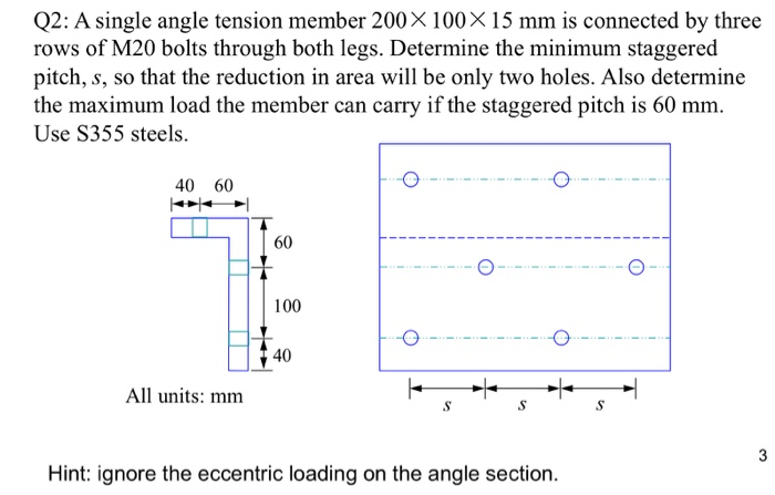 Solved Q A Single Angle Tension Member X X Mm Chegg