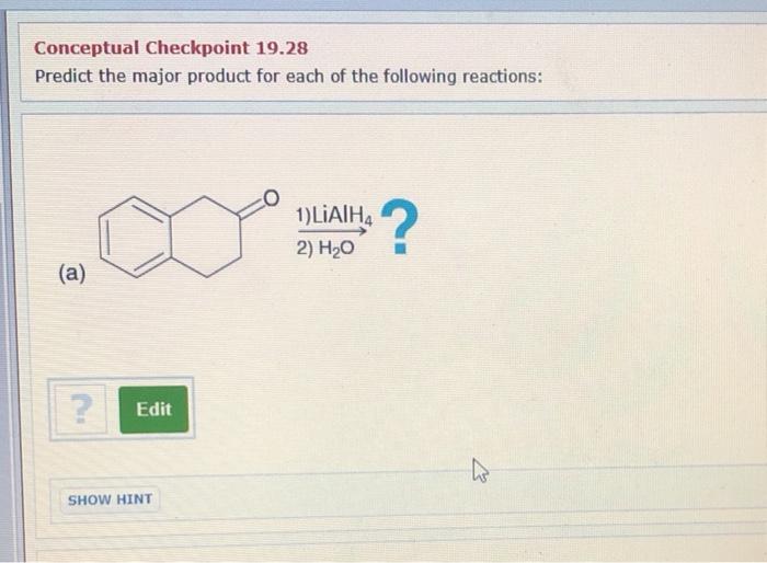 Solved Conceptual Checkpoint 19 28 Predict The Major Product Chegg