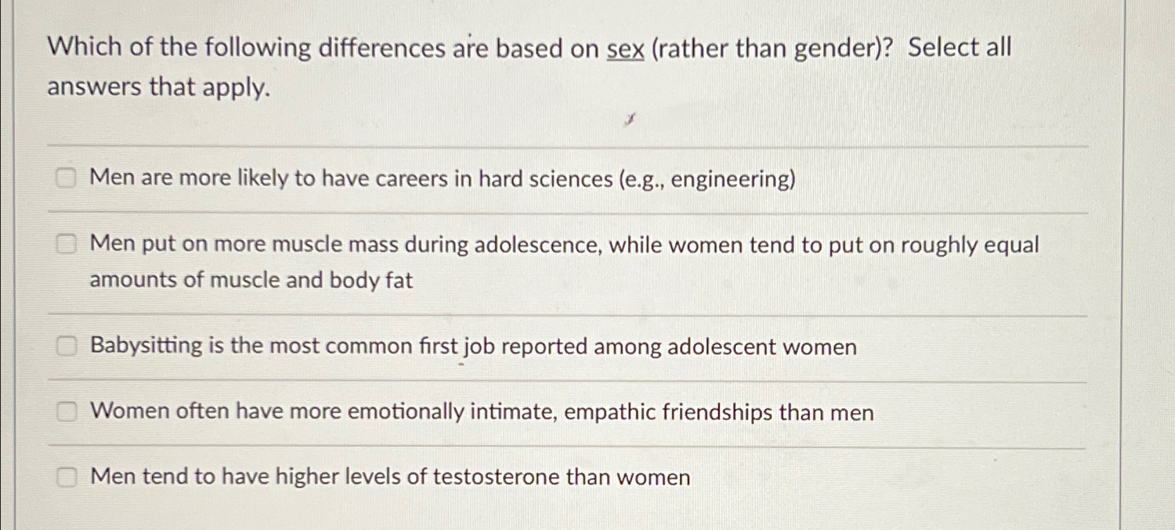 Solved Which Of The Following Differences Are Based On Sex Chegg