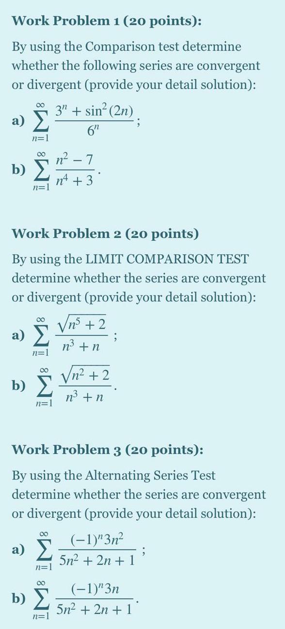 Solved Work Problem 1 20 Points By Using The Comparison Chegg