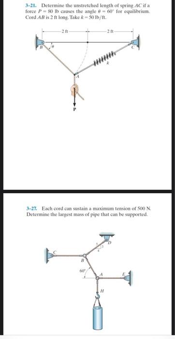 Solved 3 21 Determine The Unstretched Length Of Spring AC Chegg