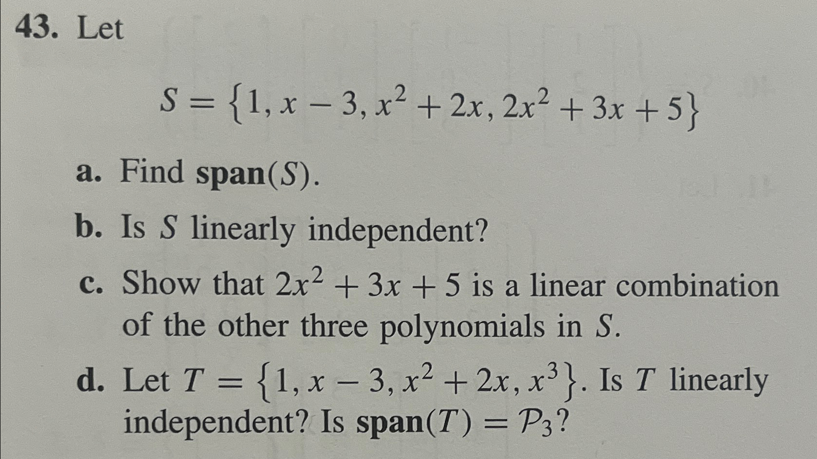 Solved Lets X X X X X A Find Span S B Is S Chegg