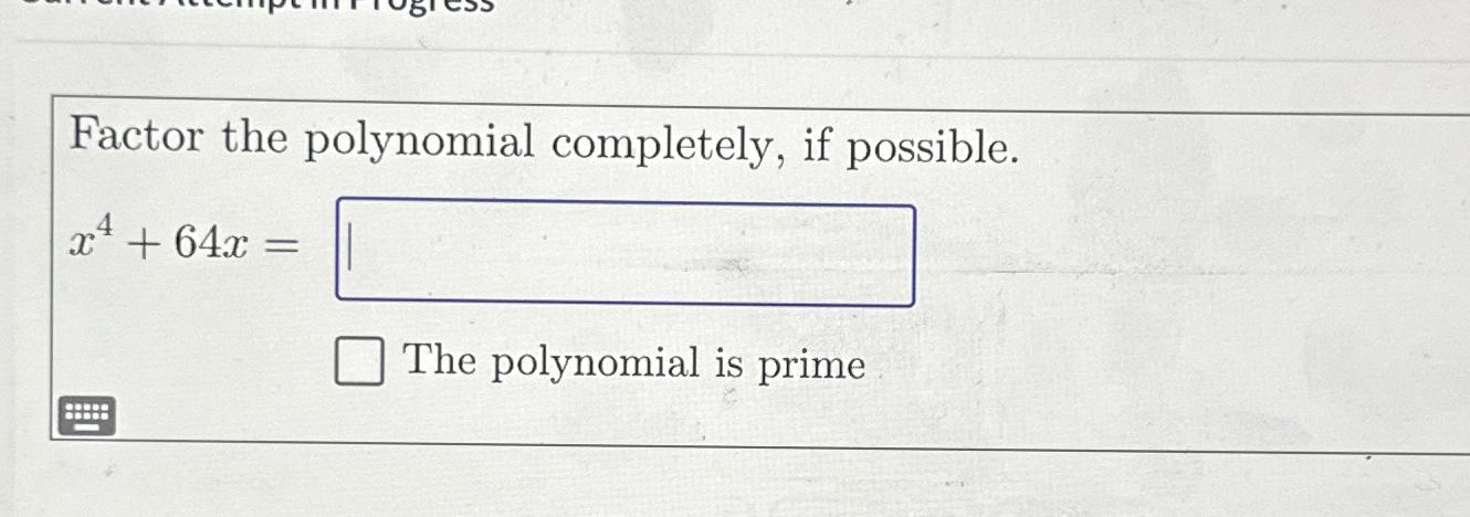 Solved Factor The Polynomial Completely If Chegg