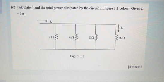 Solved C Calculate I And The Total Power Dissipated By Chegg