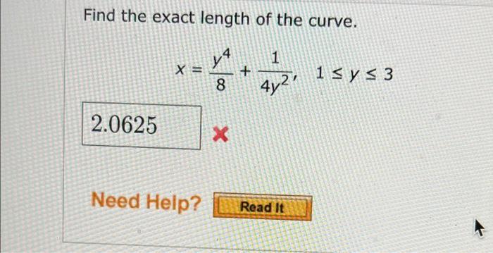 Solved Find The Exact Length Of The Curve Y 1 X 8 4y2 Chegg