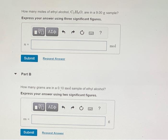 Solved How Many Moles Of Ethyl Alcohol C2H6O Are In A 9 00 Chegg