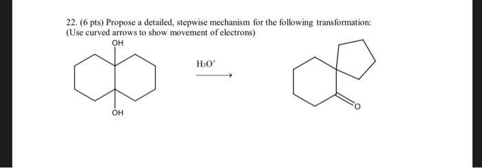 Solved Pts Propose A Detailed Stepwise Mechanism Chegg