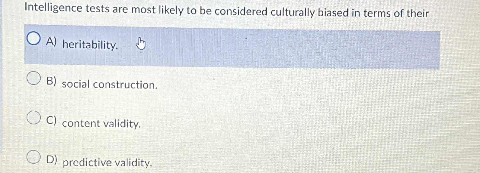 Solved Intelligence Tests Are Most Likely To Be Considered Chegg