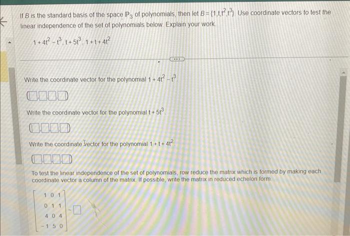 Solved If B Is The Standard Basis Of The Space P Of Chegg