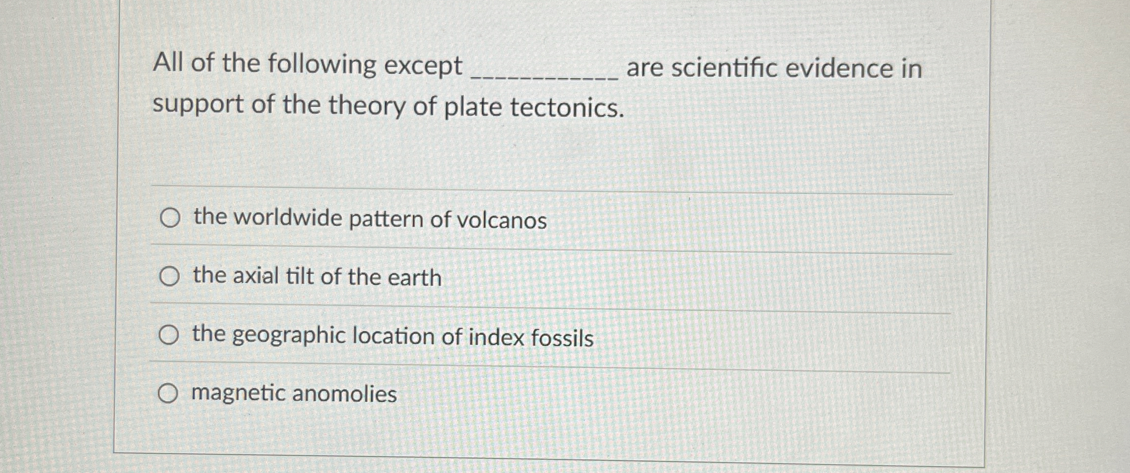 Solved All Of The Following Except Are Scientific Evidence Chegg