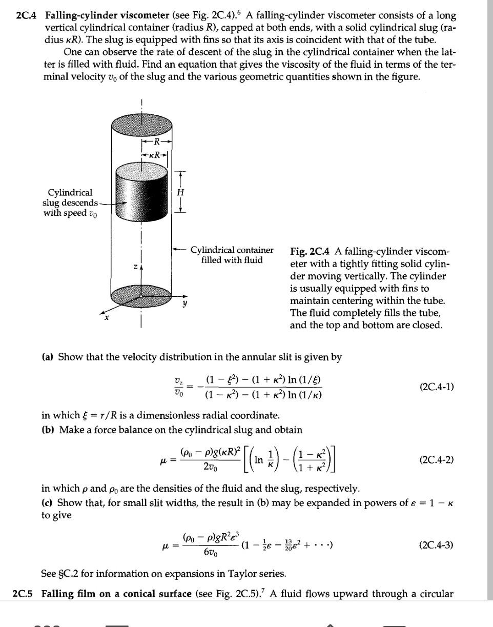 Solved 2C 4 Falling Cylinder Viscometer See Fig 2C 4 6 A Chegg