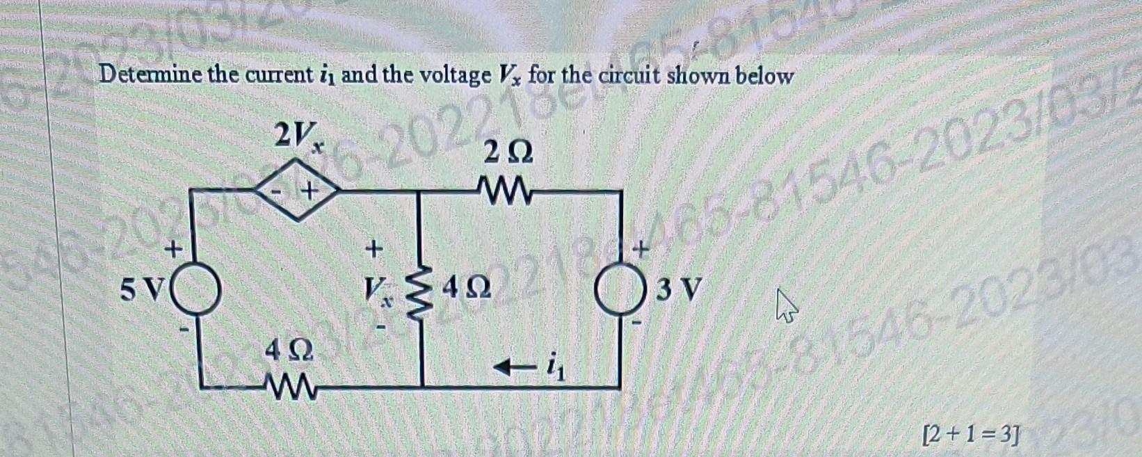 Solved Determine The Current I1 And The Voltage Vx For The Chegg