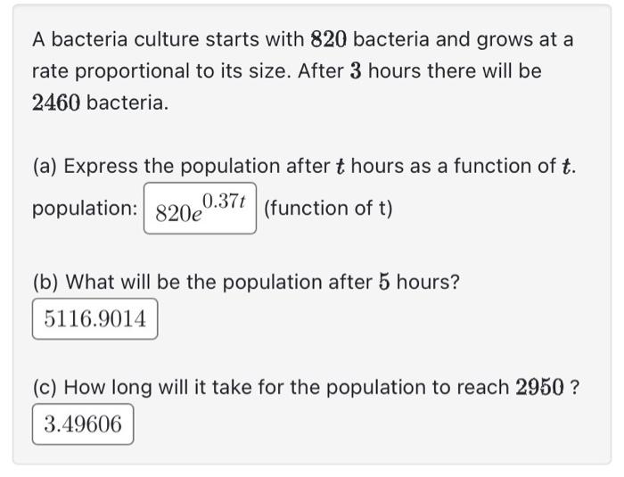 Solved A Bacteria Culture Starts With Bacteria And Grows Chegg