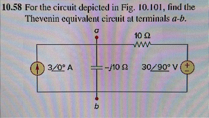 Solved 10 58 For The Circuit Depicted In Fig 10 101 Find Chegg