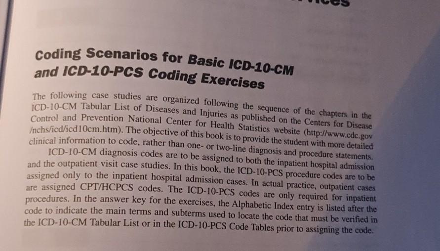 Coding Scenarios For Basic Icd Cm And Icd Pcs Chegg