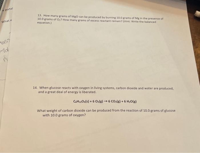 Solved 13 How Many Grams Of MgO Can Be Produced By Burning Chegg