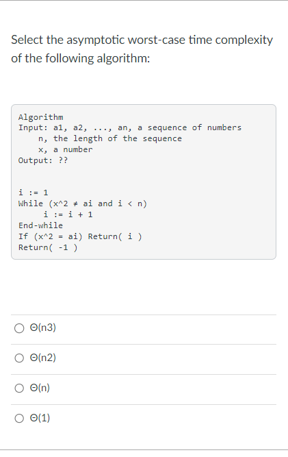 Solved Select The Asymptotic Worst Case Time Complexityof Chegg