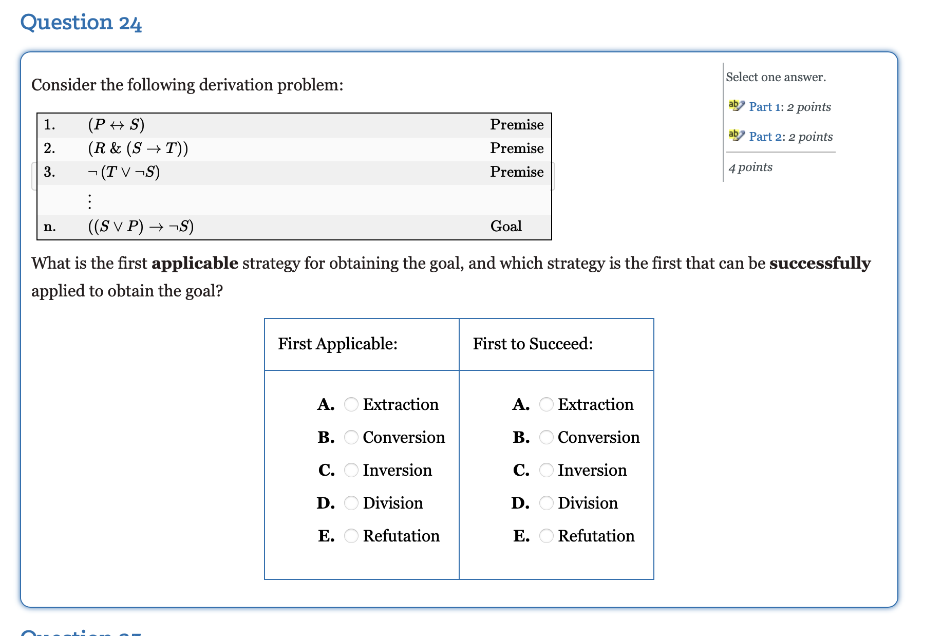 Solved Question 24Consider The Following Derivation Chegg