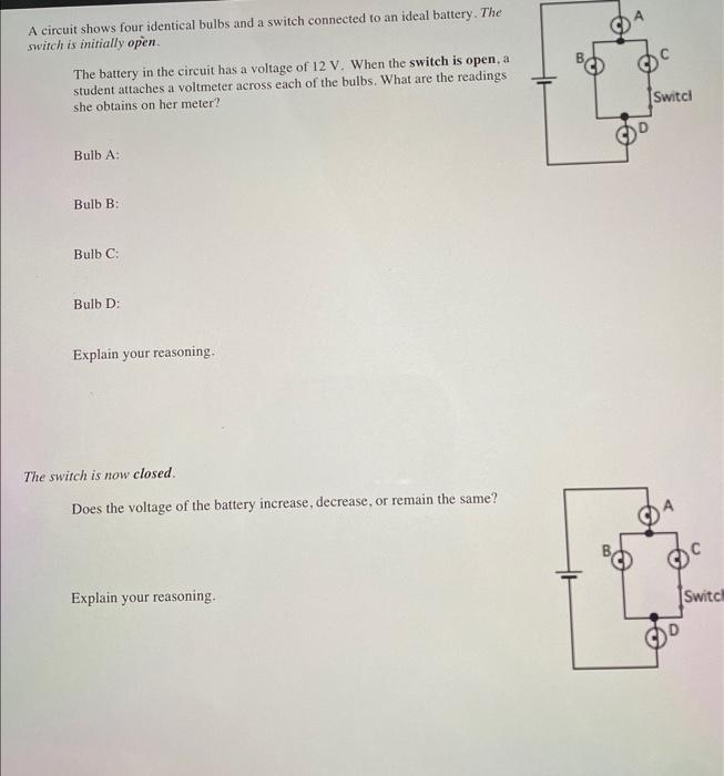 Solved A Circuit Shows Four Identical Bulbs And A Switch Chegg