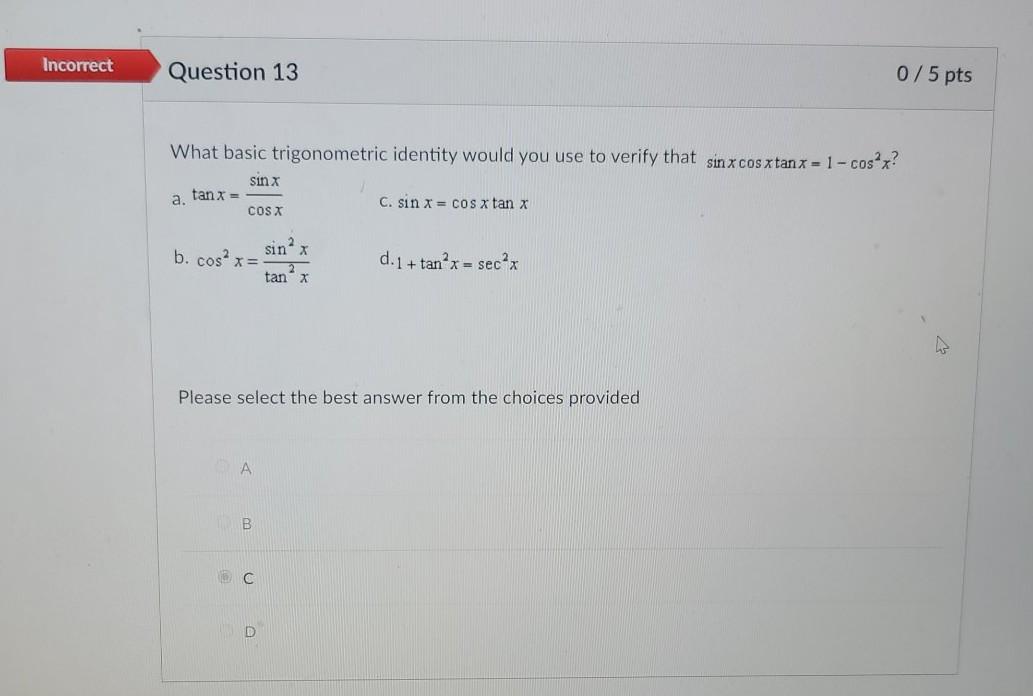 Solved Incorrect Question 13 0 5 Pts What Basic Chegg