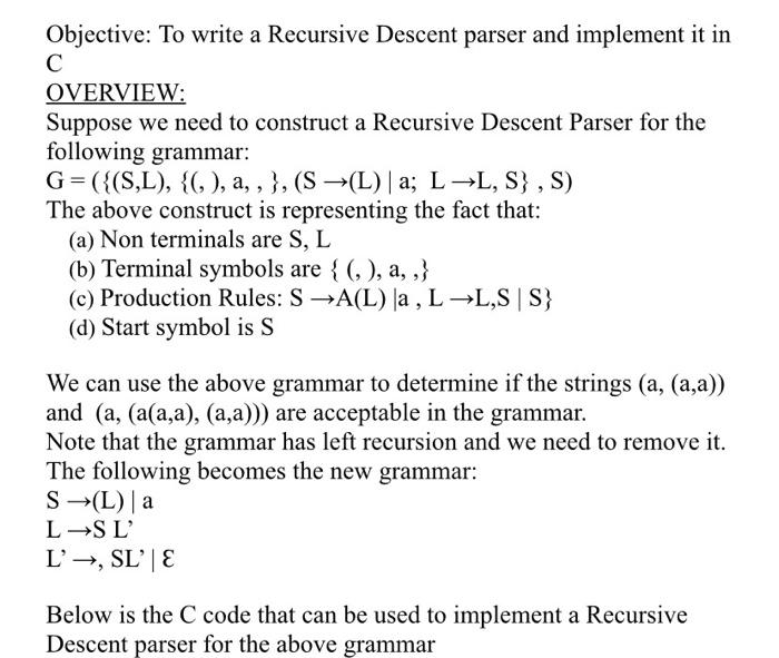 Solved Objective To Write A Recursive Descent Parser And Chegg