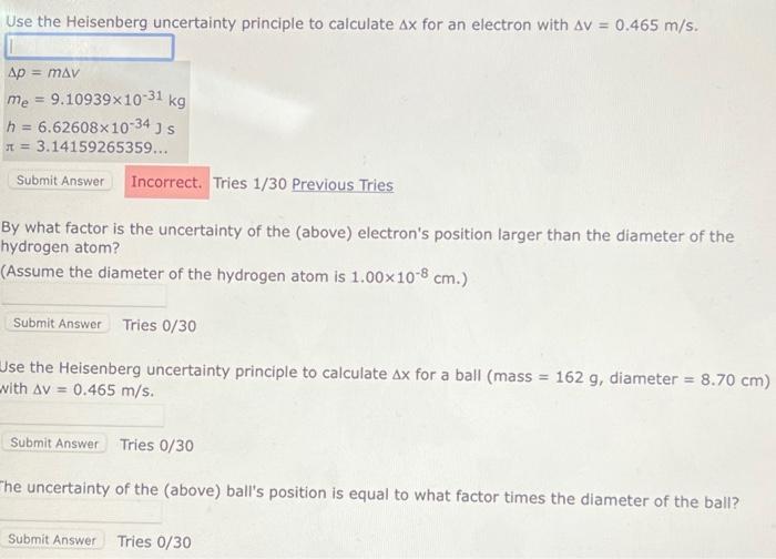 Solved Use The Heisenberg Uncertainty Principle To Calculate Chegg