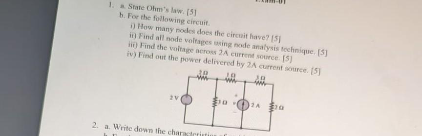 Solved 1 A State Ohm S Law 5 B For The Following Chegg