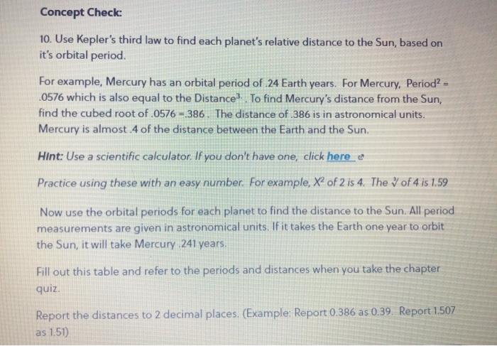 Solved Use Kepler S Third Law To Find Each Planets Relative Chegg