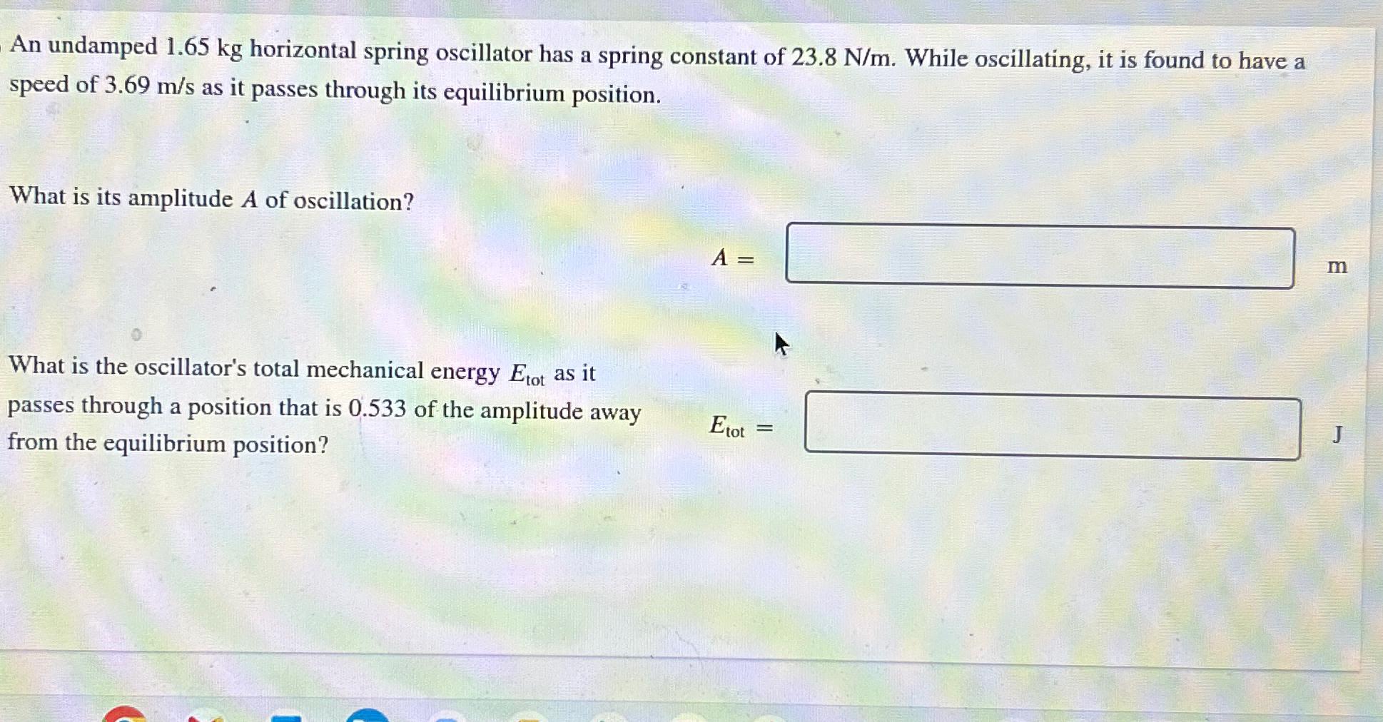 Solved An Undamped Kg Horizontal Spring Oscillator Has Chegg