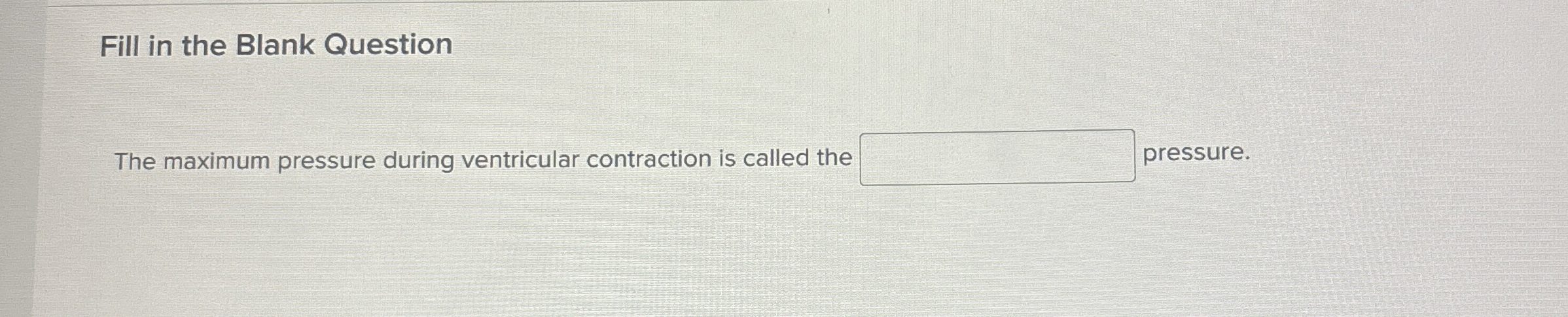 Solved Fill In The Blank QuestionThe Maximum Pressure During Chegg