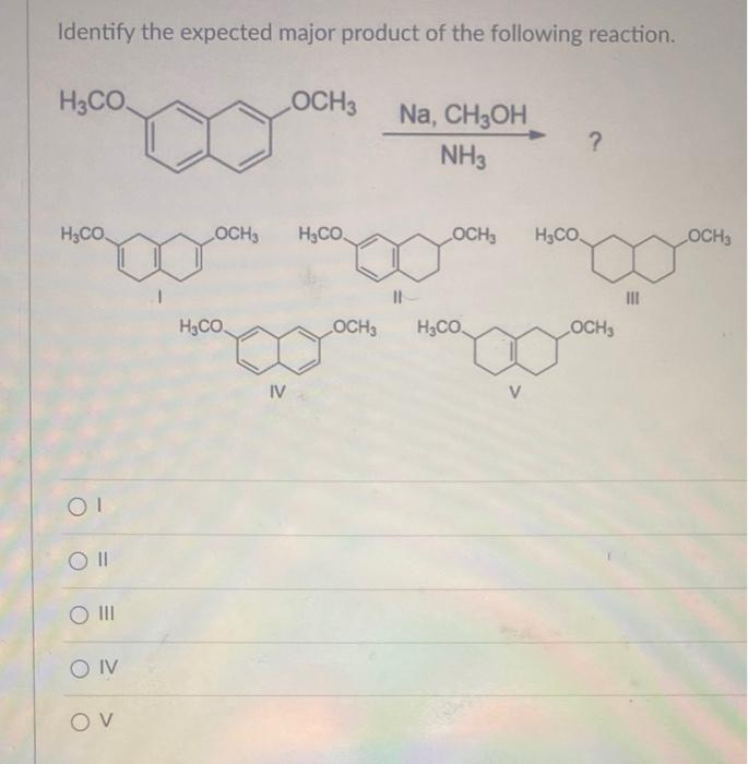 Solved Identify The Expected Major Product Of The Following Chegg