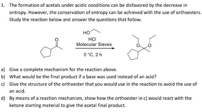 Solved Formation Of Acetals Under Acidic Conditions Can Be Chegg