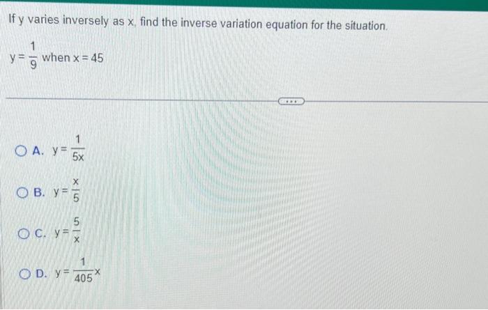 Solved If Y Varies Inversely As X Find The Inverse Chegg