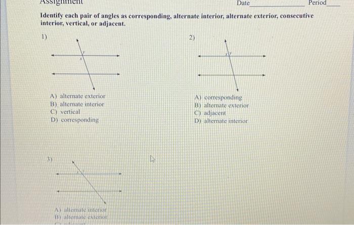 Solved Identify Each Pair Of Angles As Corresponding Chegg