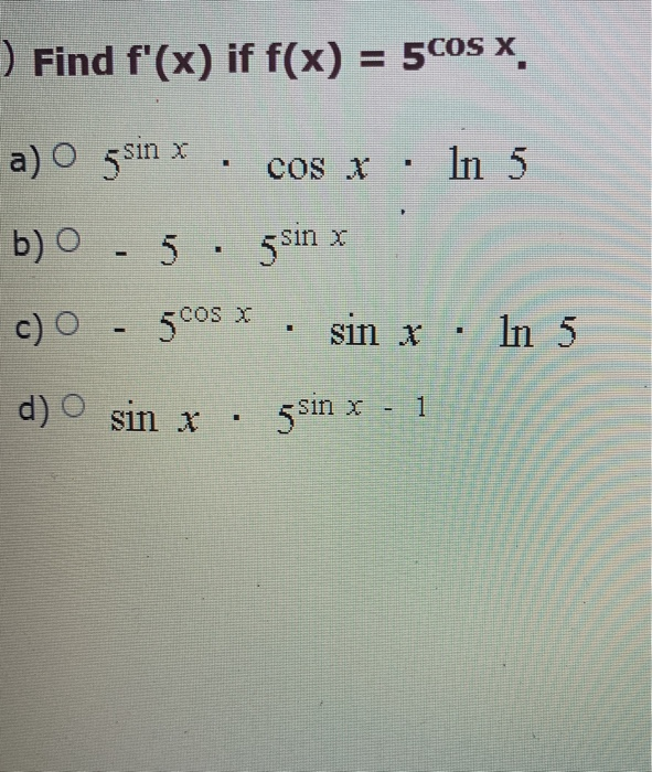 Solved Find F X If F X Cos X A O Sin X Cos X In Chegg