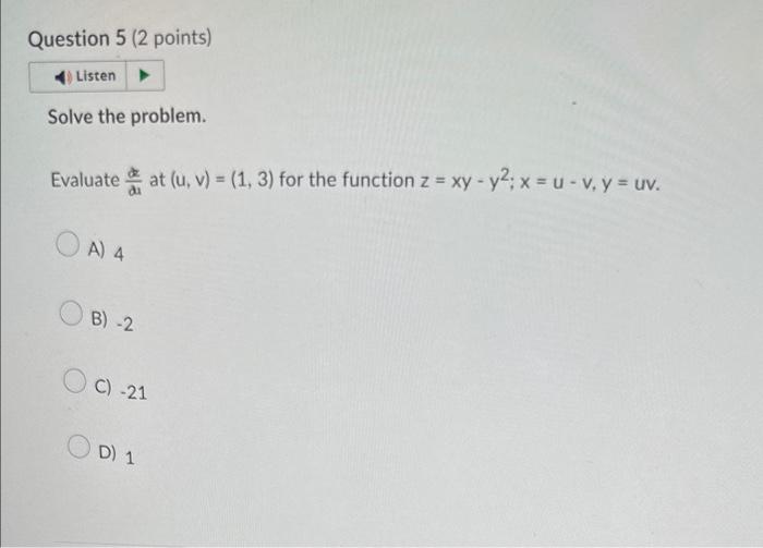 Solved Solve The Problem Evaluate Dud At U V 1 3 For Chegg