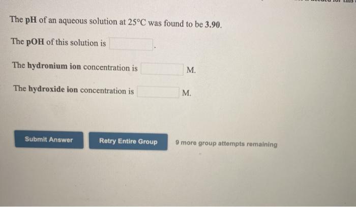 Solved The PH Of An Aqueous Solution At 25C Was Found To Be Chegg