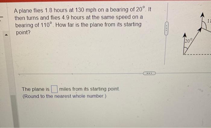 Solved A Plane Flies 1 8 Hours At 130mph On A Bearing Of