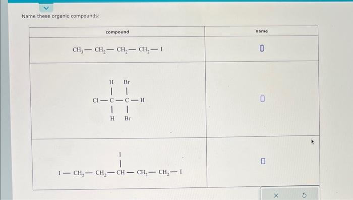 Solved Name These Organic Compounds Chegg